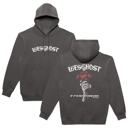 IF IT'S NOT FOREVER HOODIE