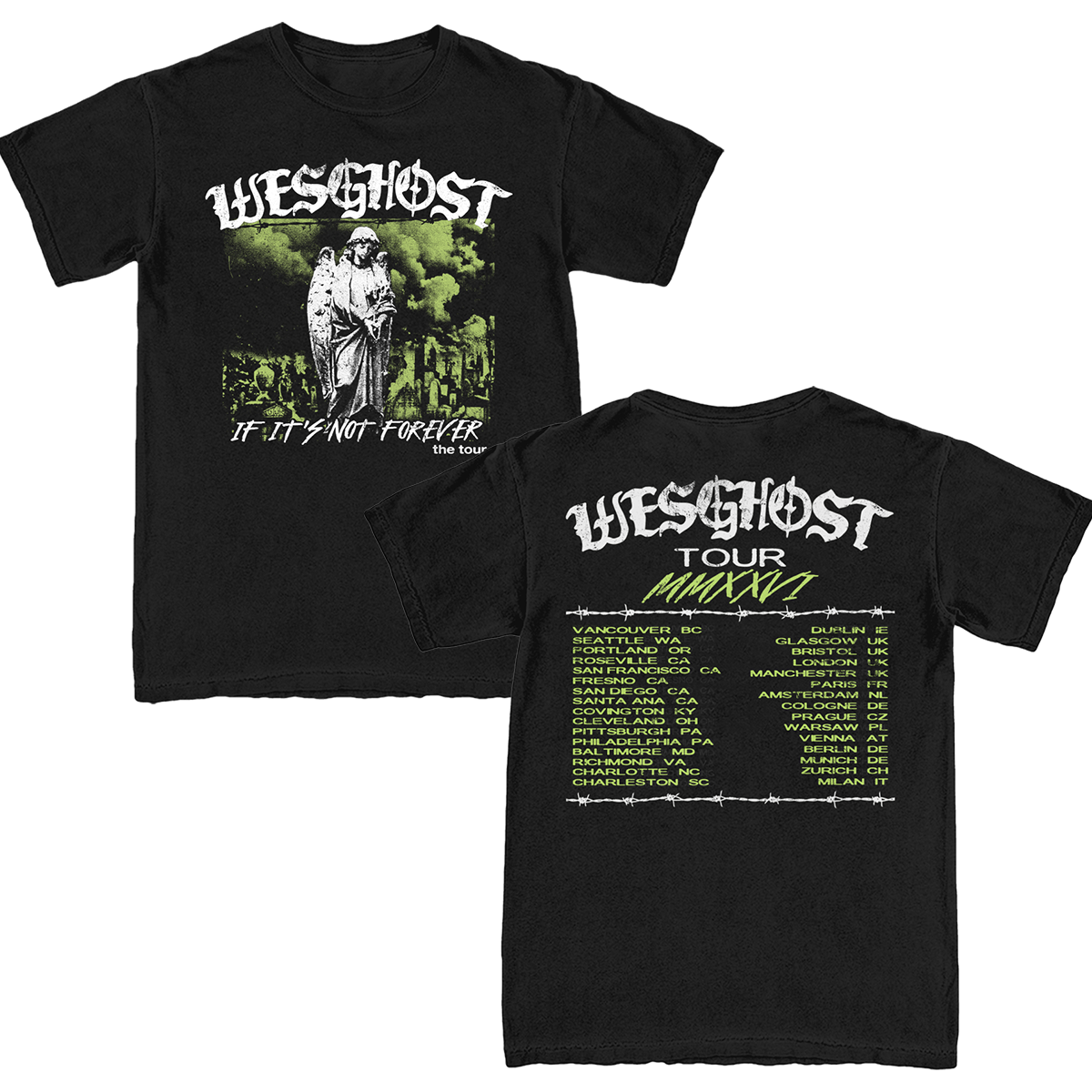 IF IT'S NOT FOREVER TOUR TEE